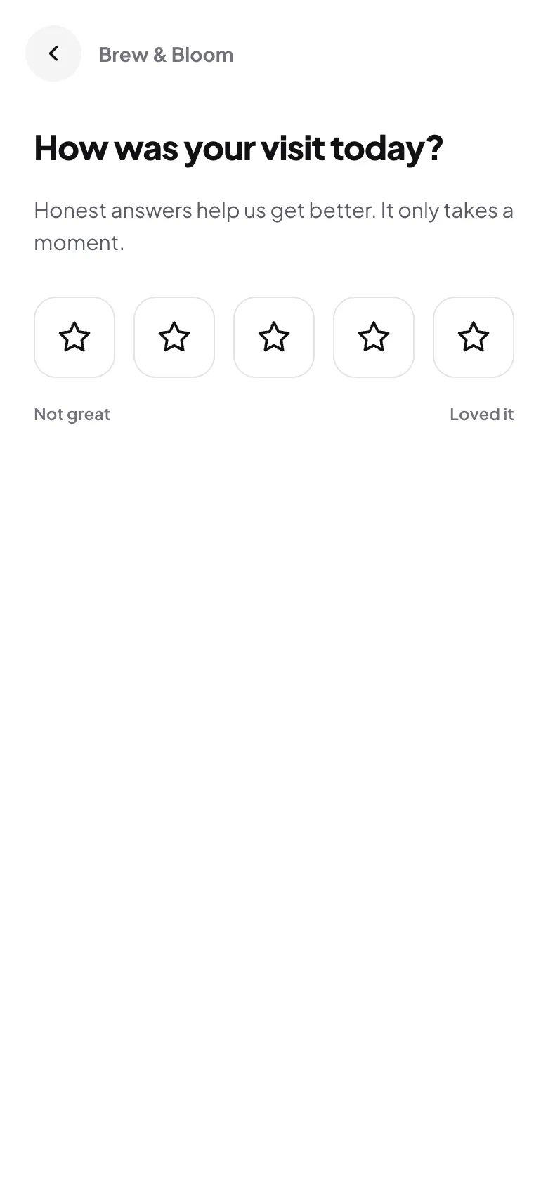 A feedback screen asking How was your visit today? with five stars to tap