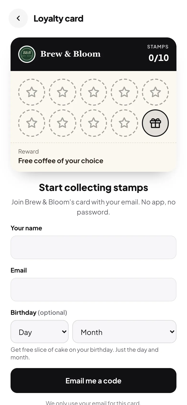 A loyalty card sign-up on a phone: an empty ten-stamp card with name, email and optional birthday fields
